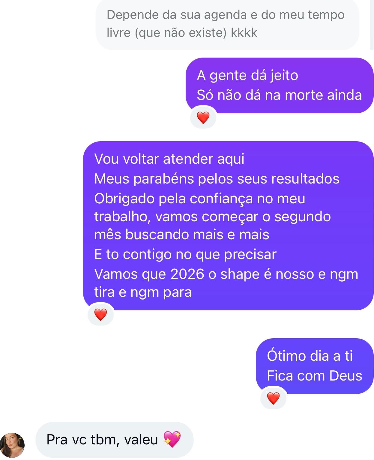 Depoimento: início do segundo mês com parabéns pelos resultados