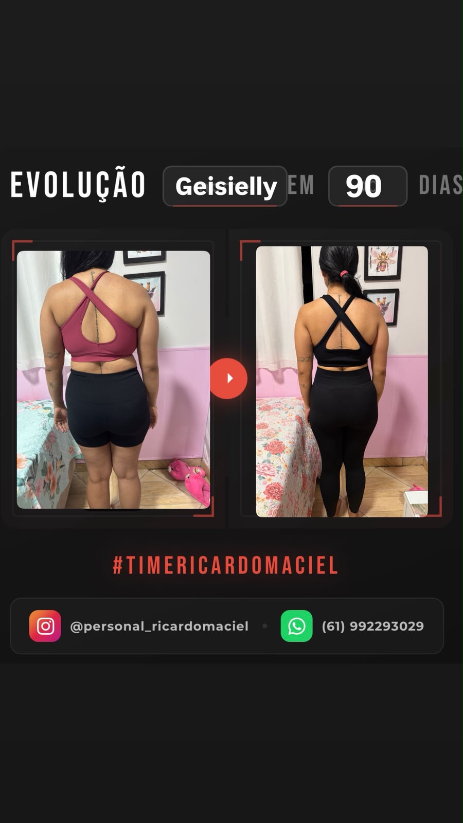 Evolução da Geisielly em 90 dias